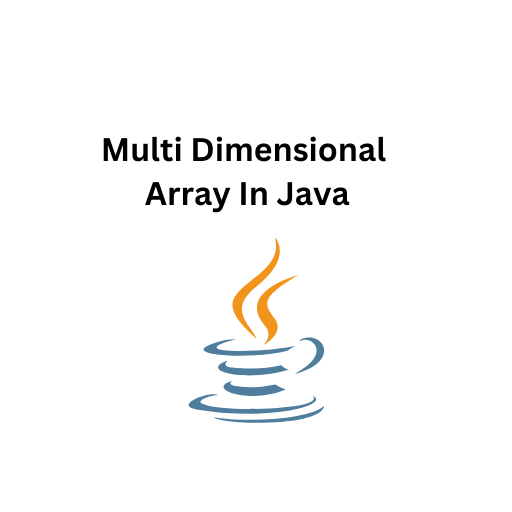 66.Multi Dimensional Array In Java